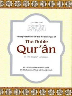 Khan / Al-Hilali |  Translation of the Meanings of the Noble Quran in the English Language | eBook | Sack Fachmedien