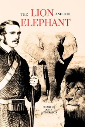 Andersson |  The Lion and the Elephant | eBook | Sack Fachmedien
