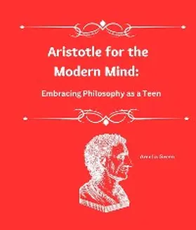 Green |  Aristotle for the Modern Mind | eBook | Sack Fachmedien