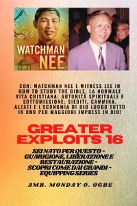 Nee / Lee / Ogbe |  Grandi imprese - 16 Con Watchman Nee e Witness Lee in How to Study the Bible;La normale.. | eBook | Sack Fachmedien