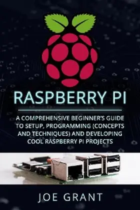 Grant |  Raspberry Pi | eBook | Sack Fachmedien