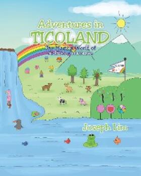 Lim |  Adventures in Ticoland | eBook | Sack Fachmedien
