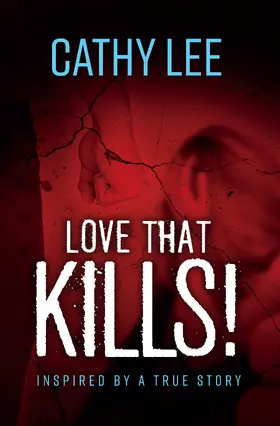 Lee |  LOVE THAT KILLS! | eBook | Sack Fachmedien