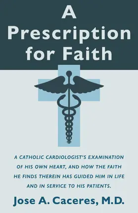 M.D. |  A Prescription for Faith | eBook | Sack Fachmedien
