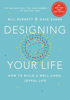 Burnett / Evans |  Designing Your Life | Buch |  Sack Fachmedien