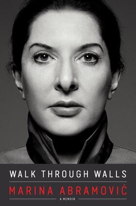 Abramovic |  Walk Through Walls | Buch |  Sack Fachmedien