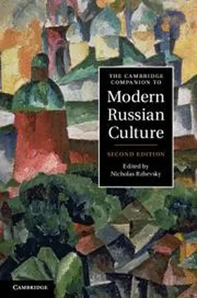 Rzhevsky |  The Cambridge Companion to Modern Russian Culture | Buch |  Sack Fachmedien