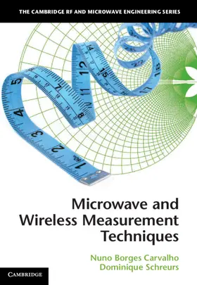 Carvalho / Schreurs |  Microwave and Wireless Measurement Techniques | Buch |  Sack Fachmedien