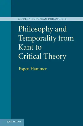 Hammer |  Philosophy and Temporality from Kant to Critical Theory | Buch |  Sack Fachmedien
