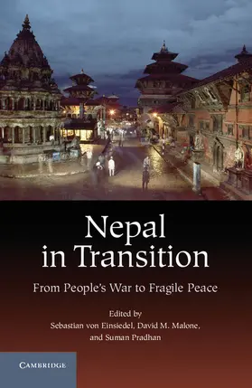 Einsiedel / Malone / Pradhan |  Nepal in Transition | Buch |  Sack Fachmedien