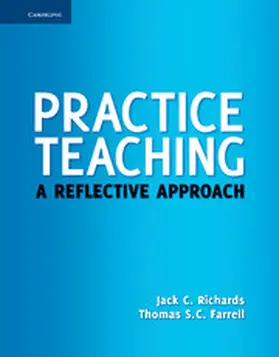 Richards / Farrell |  Practice Teaching | Buch |  Sack Fachmedien