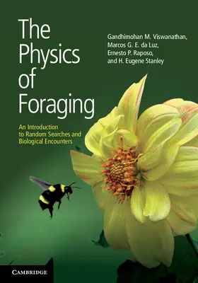 Viswanathan / da Luz / Raposo |  The Physics of Foraging | Buch |  Sack Fachmedien
