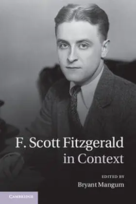 Mangum | F. Scott Fitzgerald in Context | Buch | 978-1-107-00919-6 | sack.de