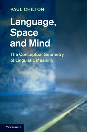 Chilton |  Language, Space and Mind | Buch |  Sack Fachmedien