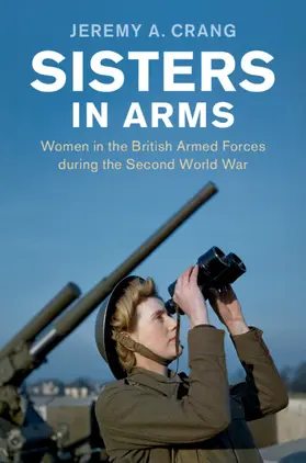 Crang |  Sisters in Arms | Buch |  Sack Fachmedien