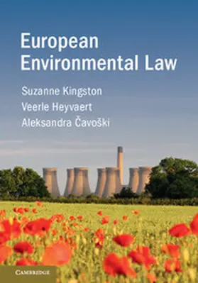 Kingston / Heyvaert / Čavoški |  European Environmental Law | Buch |  Sack Fachmedien