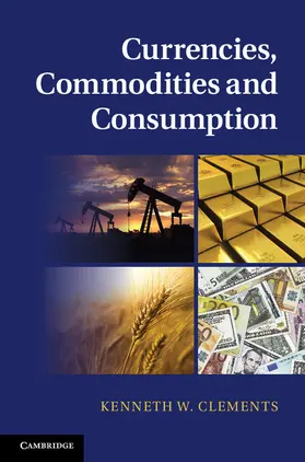 Clements |  Currencies, Commodities and Consumption | Buch |  Sack Fachmedien