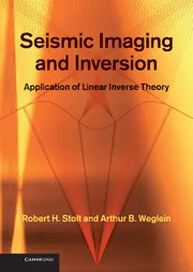 Stolt / Weglein |  Seismic Imaging and Inversion | Buch |  Sack Fachmedien