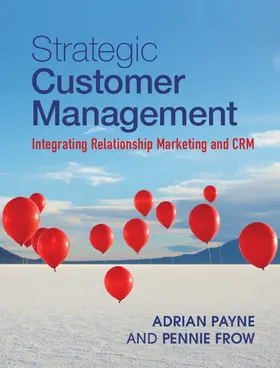 Payne / Frow |  Strategic Customer Management | Buch |  Sack Fachmedien