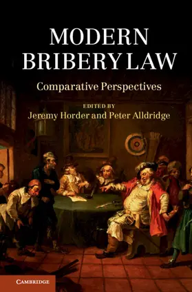 Horder / Alldridge |  Modern Bribery Law | Buch |  Sack Fachmedien