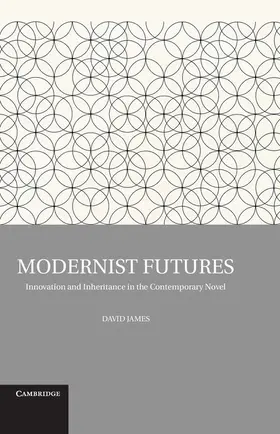 James |  Modernist Futures | Buch |  Sack Fachmedien