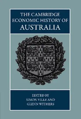 Ville / Withers |  The Cambridge Economic History of Australia | Buch |  Sack Fachmedien