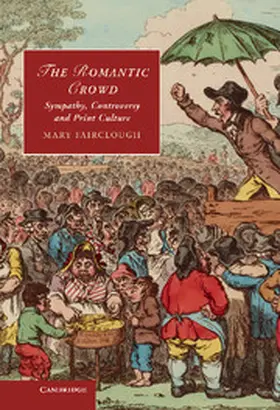 Fairclough |  The Romantic Crowd | Buch |  Sack Fachmedien