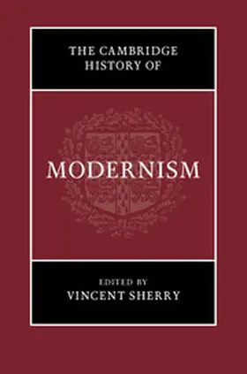 Sherry |  The Cambridge History of Modernism | Buch |  Sack Fachmedien