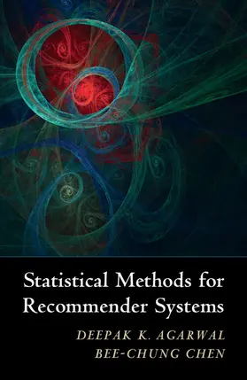 Agarwal / Chen | Statistical Methods for Recommender Systems | Buch | 978-1-107-03607-9 | sack.de