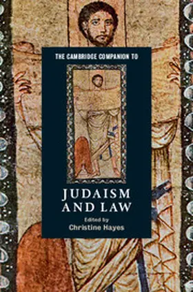 Hayes |  The Cambridge Companion to Judaism and Law | Buch |  Sack Fachmedien
