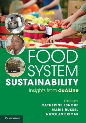 Esnouf / Russel / Bricas |  Food System Sustainability | Buch |  Sack Fachmedien