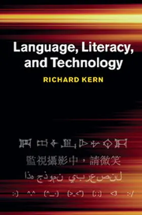 Kern |  Language, Literacy, and Technology | Buch |  Sack Fachmedien