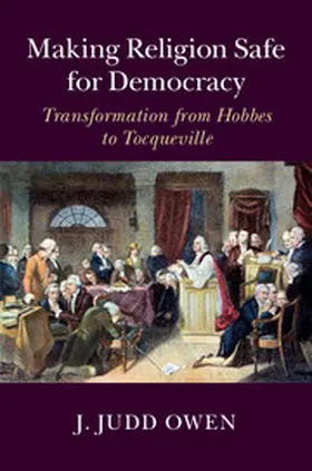 Owen | Making Religion Safe for Democracy | Buch | 978-1-107-03679-6 | sack.de