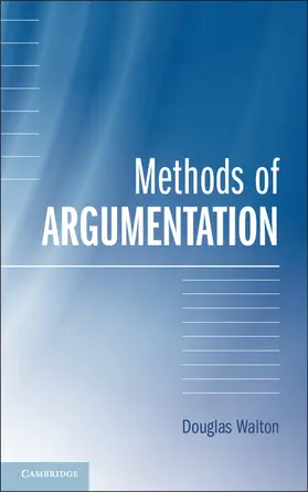 Walton | Methods of Argumentation | Buch | 978-1-107-03930-8 | sack.de