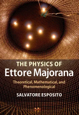 Esposito | The Physics of Ettore Majorana | Buch | 978-1-107-04402-9 | sack.de
