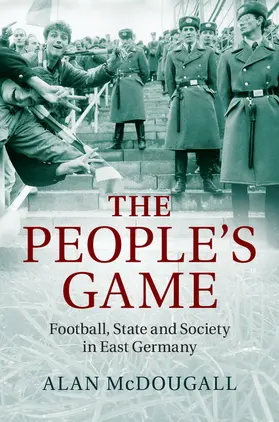 McDougall | The People's Game | Buch | 978-1-107-05203-1 | sack.de