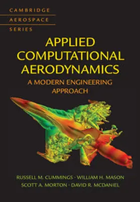 Cummings / Mason / Morton | Applied Computational Aerodynamics. | Buch | 978-1-107-05374-8 | sack.de