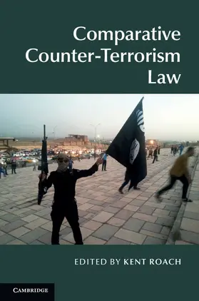Roach |  Comparative Counter-Terrorism Law | Buch |  Sack Fachmedien