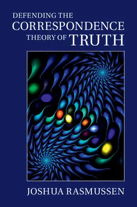 Rasmussen |  Defending the Correspondence Theory of Truth | Buch |  Sack Fachmedien