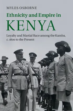 Osborne |  Ethnicity and Empire in Kenya | Buch |  Sack Fachmedien