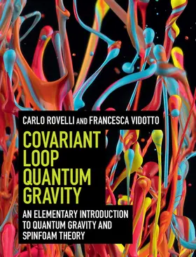 Rovelli / Vidotto | Covariant Loop Quantum Gravity | Buch | 978-1-107-06962-6 | sack.de