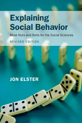 Elster | Explaining Social Behavior | Buch | 978-1-107-07118-6 | www2.sack.de