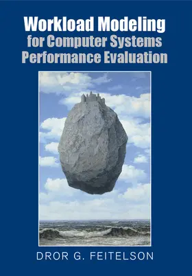 Feitelson |  Workload Modeling for Computer Systems Performance Evaluation | Buch |  Sack Fachmedien
