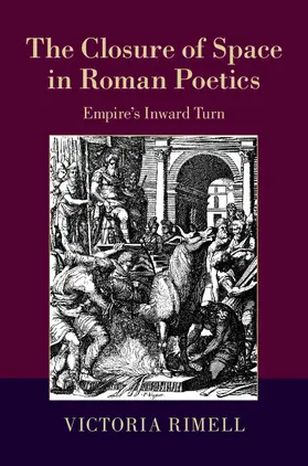 Rimell | The Closure of Space in Roman Poetics | Buch | 978-1-107-07926-7 | sack.de