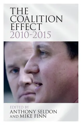 Seldon / Finn | The Coalition Effect, 2010-2015 | Buch | 978-1-107-08061-4 | www2.sack.de