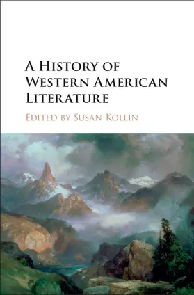 Kollin | A History of Western American Literature | Buch | 978-1-107-08385-1 | sack.de
