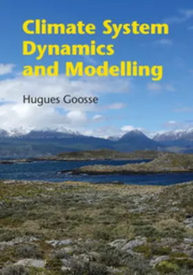 Goosse |  Climate System Dynamics and Modelling | Buch |  Sack Fachmedien