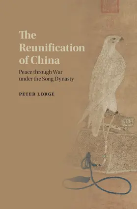 Lorge |  The Reunification of China | Buch |  Sack Fachmedien