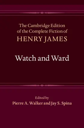 James / Walker / Spina |  Watch and Ward | Buch |  Sack Fachmedien