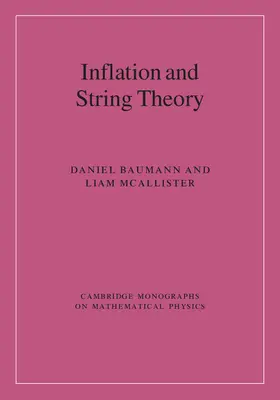 Baumann / McAllister |  Inflation and String Theory | Buch |  Sack Fachmedien